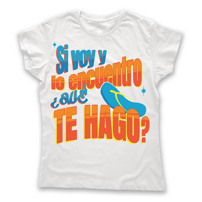 Playera Tirando Rostro – “Si voy y lo encuentro, ¿qué te hago?"